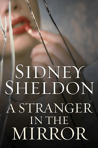 "A Stranger in the Mirror" by Sidney Sheldon