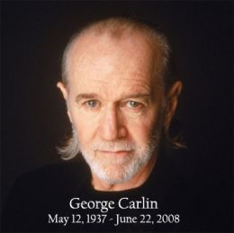George Carlin is world-renowned for his quotes of wisdom.
