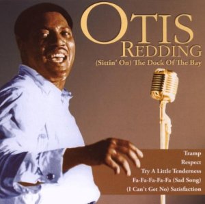 Otis Redding - "Sitting on the Dock of the Bay"