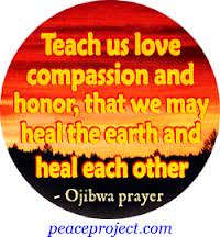 Love, Compassion and Honor.