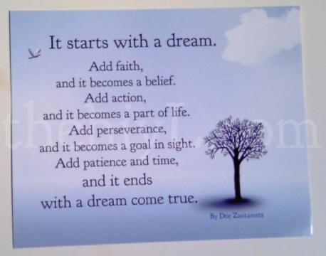 "It starts with a Dream - photo credit - Doe Zantamata.