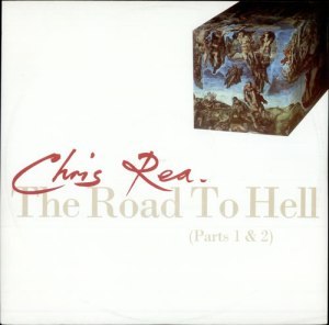 "The Road To Hell" - Chris Rea (album cover)