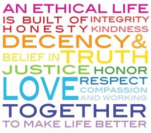 Leading an Ethical Life is important.
