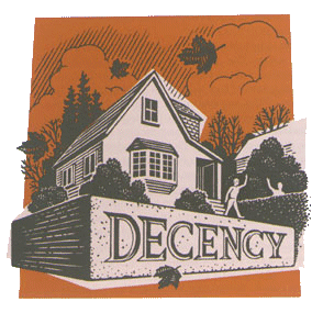 Lead a decent and honorable life - it's important!