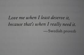 Swedish Proverb on kindness and forgiveness.