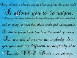 A beautiful quote on Autism and being unique.