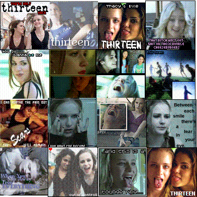 Movie - "Thirteen" (2003)