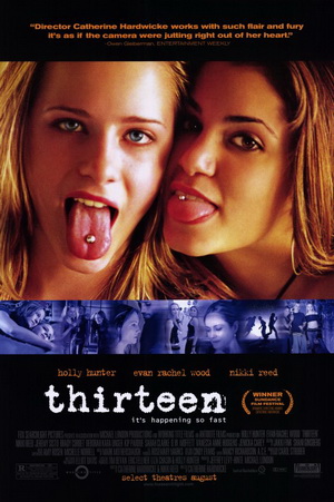 Poster of movie - "Thirteen" (2003)