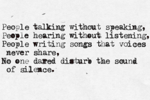 "People talking without speaking......."