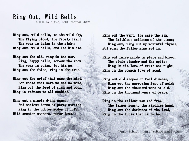 "Ring out, Wild Bells" by Alfred, Lord Tennyson