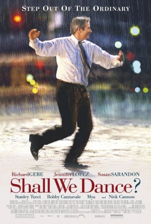 "Shall We Dance?" starring Richard Gere.