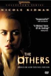"The Others" - a movie starring Nicole Kidman