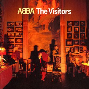 "The Visitors" by Abba