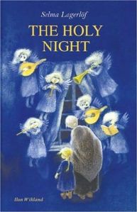 "The Holy Night" by Selma Lagerlof