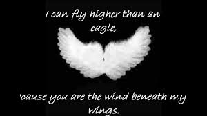 Lyrics of Wind Beneath My Wings."