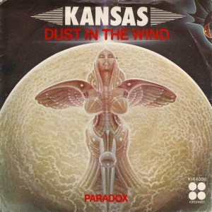 "Dust in the Wind" by Kansas