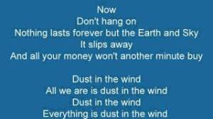 Lyrics of "Dust in the Wind" by Kansas