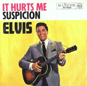 "Suspicion" by Elvis Presley.