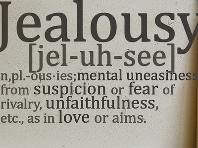 The definition of Jealousy