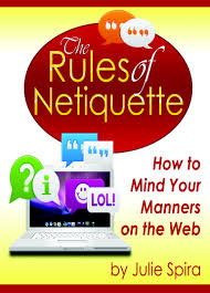 The Rules of Netiquette on the Web
